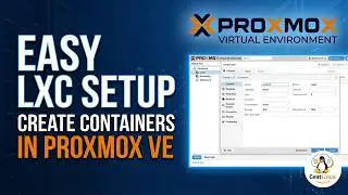 How to Create LXC Container in Proxmox VE