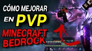 COMO MEJORAR EN PVP | MINECRAFT POCKET EDITION | BEDROCK (TODAS LAS VERSIONES) (PRO TIPS)