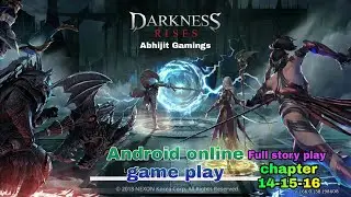 |darkness reborn| Android online game | full story| chapter 14 15 16