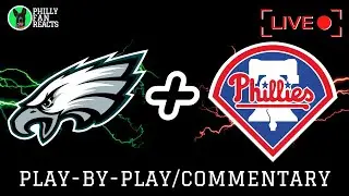 EAGLES PRESEASON GAME 2 | LIVE Play-by-Play/Commentary (also keeping an eye on the Phillies)
