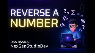 Reverse a Number in JavaScript 🔁 | DSA Basics Tutorial | Prep Insa
