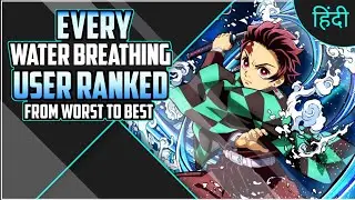 Every Water Breathing User Ranked in Hindi