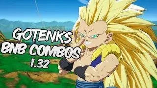 DBFZ 1.32 Gotenks BnB / Advanced Combos | DRAGON BALL FighterZ