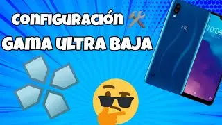 LA CONFIGURACIÓN MAS EFECTIVA PARA EL EMULADOR PPSSPP!!! GAMA BAJA) EN MENOS DE UN MINUTO!!!