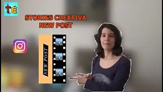 CREARE UNA STORIA CREATIVA NEW POST CON INSTAGRAM
