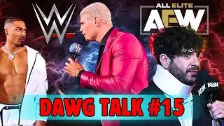 Dawg Talk #15: Tony Khan Controversy, Raw, Smackdown, Draft Recap & More
