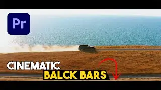 How To Add Cinematic Bars On Your Videos - Premiere Pro Tutorial