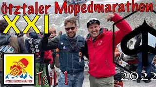 Ötztaler Mopedmarathon | XXI | Teil 1 | Piaggio Ciao | Gletscher Ride Crash