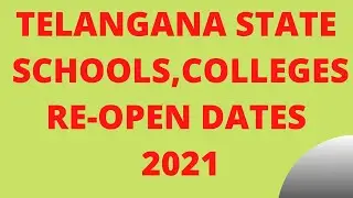 TS SCHOOLS & COLLEGES REOPEN DATES 2021|TS GOVERNMENT NEWS|TS LATEST REOPEN DATE|TS INTER EXAM DATES