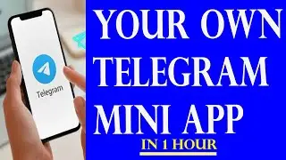 Telegram mini app | Watch me build a Telegram Bot from the scratch