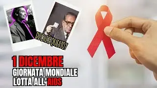 1 Dicembre - Giornata Mondiale della Lotta all'AIDS