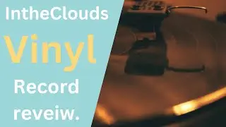 Custom Vinyl review (InTheClouds)