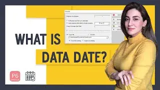 Primavera Common FAQs 5.What is DATA DATE & How to Update in Primavera? (2022)