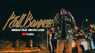 Reseat - “Roll Bounce” ft. Hectic Loke (Official Music Video)