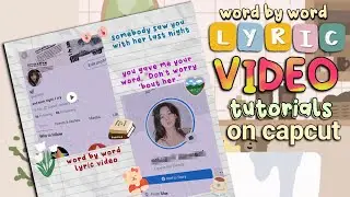 how to edit lyric video on capcut • word by word || RPW tutorials