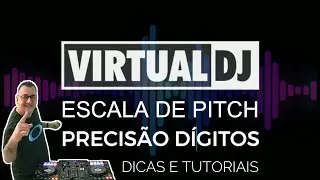 Virtual DJ - Escala de Pitch com mais precisão na DDJ-400