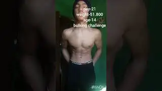 30 day challenge bulking update day-21daily uploaded