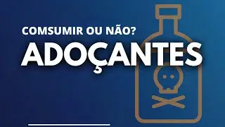 ⚠️ Adoçantes ☠️  |   @amelhormedicina