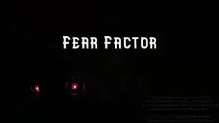 Fear Factor
