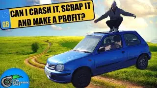CRASHING INTO STUFF AND DURABILITY TESTING, £150 NISSAN MICRA CHALLENGE | Part 1