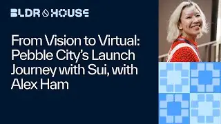 From Vision to Virtual: Pebble City’s Launch Journey with Sui with Alex Ham