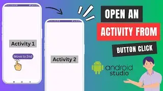 How to move from one activity to another activity | Using Intent function | Android Studio