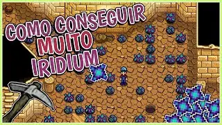 Como conseguir irídio no Stardew Valley