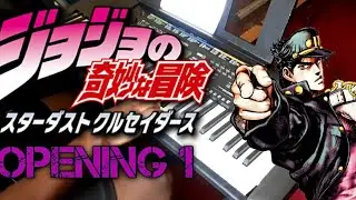 JoJo's Bizarre Adventure: Stardust Crusaders Opening 1 - Stand Proud