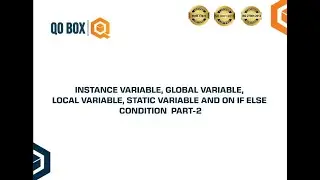 07. Instance variable, global variable, local variable, static variables