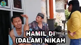 HAMIL DI (DALAM) NIKAH - Film Komedi pendek Jawa lucu By SEKUAT TAWA - Eps. 24