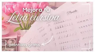 ⋆𐙚₊˚⊹ IMPROVE your CURSIVITY in 10 steps 🍓 ₊˚⊹♡ - + FREE TEMPLATES