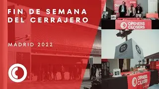 Fin de Semana del Cerrajero 2022