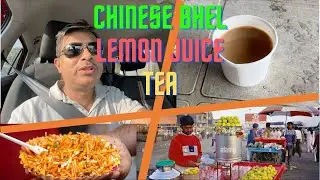 TEA I CHINESE BHEL I LEMON JUICE I ALL in the STREETS of THANE I Casual Vlogging