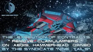 Contracts "Remove Claimjumpers" on AEGIS Hammerhead owned by the syndicate "Nine Tails".