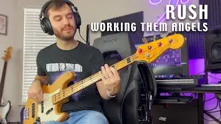 Rush - Working Them Angels - Bass Cover