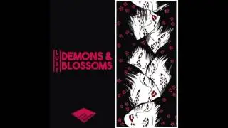 LUST - Blossoms (Feat. Odile M.)