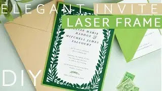 Elegant Laser Cut Frame Invite | DIY