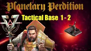 War Commander Operation: Planetary Perdition # Tactical Base 1-2 Fast Free Repair #