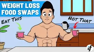10 Weight Loss Food Swaps (Eat This Not That)
