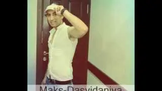 Maks Dasvidaniya 2013 Single