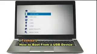 How to Boot Toshiba Laptop From USB Drive |Toshiba Portege laptop