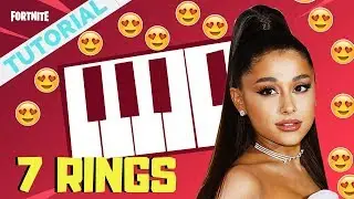 TUTORIAL Ariana Grande - Seven Rings ( Fortnite Music Blocks Creative Mode )