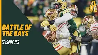 Battle of the Bays w/Dusty Evely - Episode 159