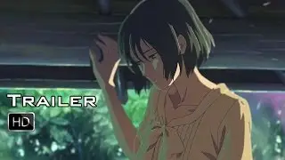[Fan-Trailer HD] Kotonoha no Niwa