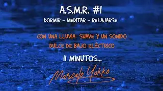 ASMR #1 Sonido suave  de lluvia y bajo eléctrico /  para: conciliar el sueño - meditar- relajarse