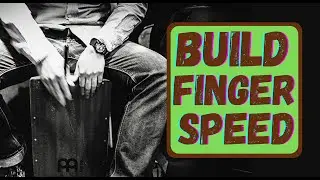 Build Cajon Finger Rolls Speed 