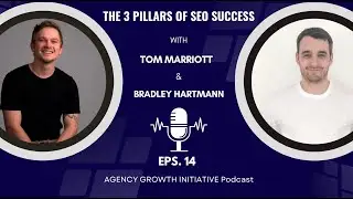 The 3 Pillars of SEO Success: Insights from Tom Marriott !