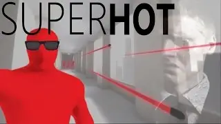 Супер горячий | Super Hot