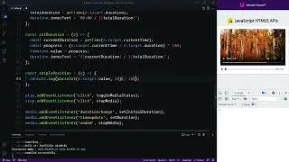 JavaScript HTML5 APIs 026 Scrubbing Duration with -input type=”range”-