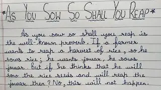 As you sow so shall you reap Essay || Expand the idea || Expand the theme || Std 10